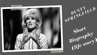 Dusty Springfield - Short Biography (Life Story)