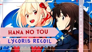 『Hana no Tou ESPAÑOL』Lycoris Recoil/Tower of Flower ED | Sayuri『Beth Ft. @AnnekaMusicOfficial 』