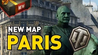 World of Tanks || NEW MAP - PARIS
