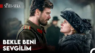 Seni Beklediğim Günler Ömrüme Eklenecek - Kurt Seyit ve Şura