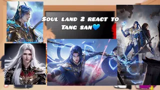 || Soul Land 2 React to ??? ||part 1|| ตำนานโลกวิญญาณ ภาษาไทย ภาษาถังซาน|| read description