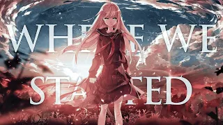 Where We Started - AMV -「Anime MV」4K