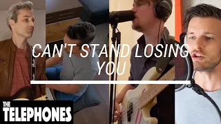 The Telephones - Can't stand losing you (The Police Cover)