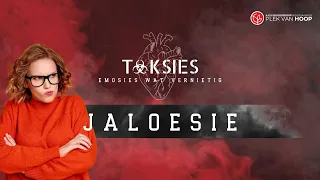 TOKSIES - Emosies Wat Vernietig | Jaloesie | Wayne Eksteen | 21 April 2024