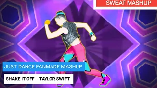 Just Dance Fanmade Mashup: Shake It Off by Taylor Swift