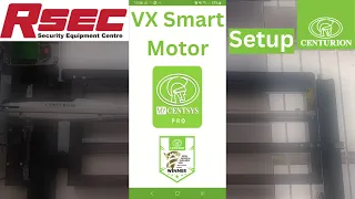 Centurion VX Smart Controller Setup