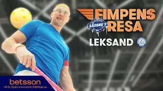 Fimpens Resa Säsong 3: Leksand