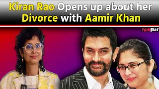 Kiran Rao Exclusive Interview: First Time she openly talked about DIVORCE with Aamir Khan! FilmiBeat