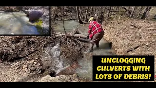 UNCLOGGING CULVERTS WITH BACKED UP WATER! 05/2024 NT#44