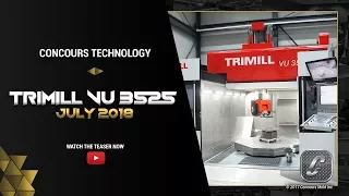Concours Mold Inc. New 2018 TRIMILL VU3525 Teaser