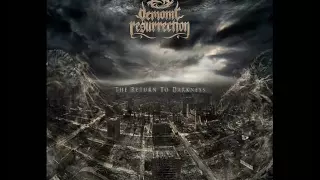 Demonic Resurrection - A Tragedy Befallen