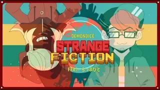 [MV] Strange Fiction feat. らっぷびと (DEMONDICE)