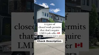 No Job Offer Needed: 6 Closed Work Permits in Canada Without LMIA🇨🇦