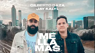 Gilberto Daza Ft. Jay Kalyl - Me Llamas (Remix)