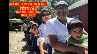 Carillon Park Rail Festival || Dayton, Ohio,USA || Koka Vijayalakshmi || 2023