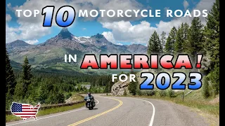 Top 10 Motorcycle Rides in the US! | For 2023