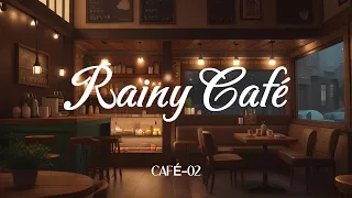 🆕Rainy Café | Background Instrumental Jazz Music to Relax, Study, Work