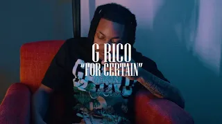 GRico - “For Certain” Official Music Video