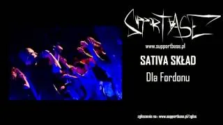 Sativa Skład - Dla Fordonu ft. BIELIK, DŁUGI, GRUBY, ABIK, JANKES