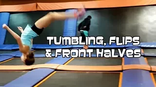 Tumbling, Flips & Front Halves | Trampoline Park With Bethany G