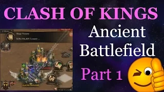 Ancient Battlefield Domination (Clash of Kings Awesome Moments)