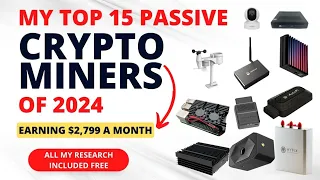 The Top 15 best Passive Crypto Miners For 2024 | (FREE GUIDE!)