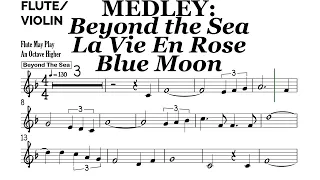 MEDLEY Beyond The Sea La Vie En Rose Blue Moon Flute Violin Sheet Backing Track Play Along Partitura