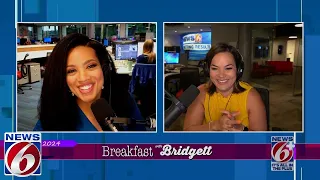 Breakfast With Bridgett: May 15, 2024