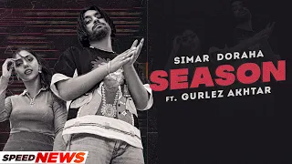 Season (News) | Simar Doraha Ft Gurlez Akhtar | Latest Punjabi Songs 2022 | Speed Records