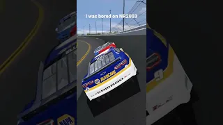 what happens when your bored on NR2003