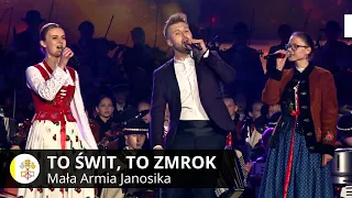 "To świt, to zmrok"🔥Fiddler on the roof❗Mała Armia Janosika🆕(Największa Góralska Majówka dla JP2)