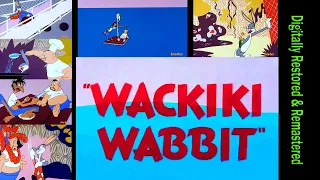 Wackiki Wabbit - Bugs Bunny, Looney Tunes - Remastered Full 1943 Color Sound Theatrical