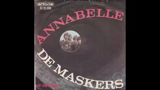 de Maskers - Annabelle (Nederbeat) | (Amsterdam) 1967