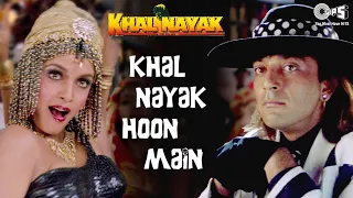 Khal Nayak Hoon Main| Khal Nayak | Ramya Krishnan | Kavita Krishnamurthy, Vinod Rathod | Sanjay Dutt