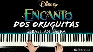 Encanto - Dos Oruguitas - Sebastián Yatra || piano cover by Ellen Wowor