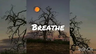 Breathe // Fleurie (lyrics)