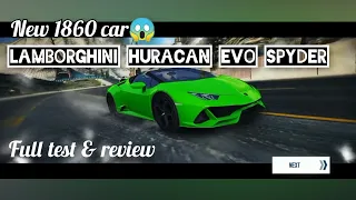 Asphalt 8 | New 1860 car😱. Lamborghini huracan evo spyder full test & review