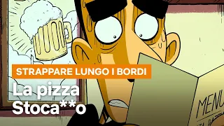ZEROCALCARE e il dramma della PIZZA in STRAPPARE LUNGO I BORDI | Netflix Italia