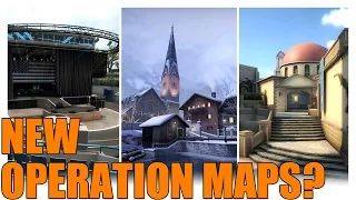 CS:GO Potential New Operation Maps