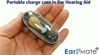 Earsmate E12 Small In Ear Rechargeable Hearing aid with Mini portable chargeable case Sept 2021