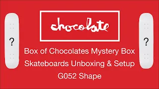 Chocolate Skateboard Mystery Box & Setup