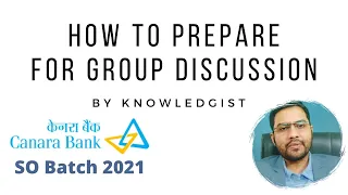 How to Prepare for group Discussion | Canara Bank SO GD PI Batch Live