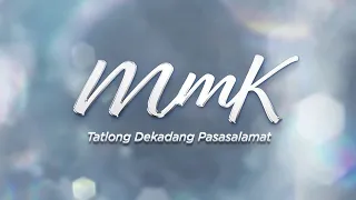 MMK Grand Kumustahan