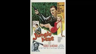 Jungle Heat 1957 Howard W  Koch, Lex Barker, Mari Blanchard