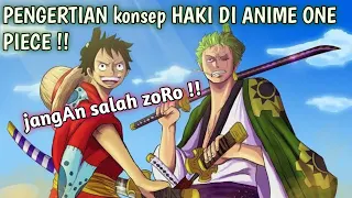 LENGKAP √.  PENGERTIAN TENTANG HAKI DI DUNIA ONE PIECE !!