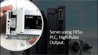 Run Servo Motor with Mitsubishi PLC High Speed Output DDRVI, DPLSY, TBL For Servo Pulse Train Input