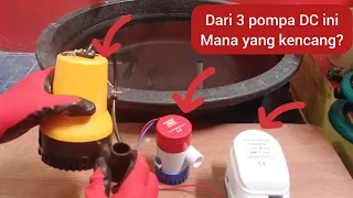 Dari 3 Pompa DC 12V ini Mana Yang Paling Kencang