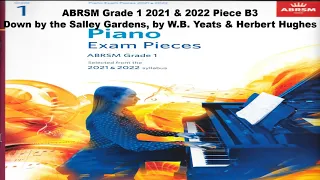 B3 Down by the Salley Gardens. ABRSM Grade 1 Piano 2021 & 2022