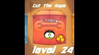 Cut the Rope Walkthrough Tool box level 24 all three stars