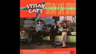 Stray Cat Strut , Stray Cats , 1982 Vinyl 45RPM